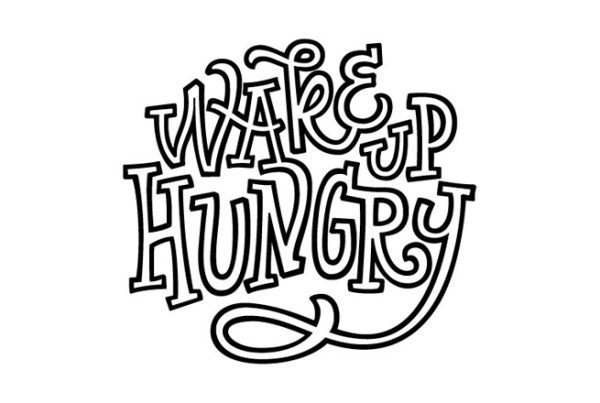 Wake Up Hungrey lettering by Wayne Thompson Australian Type Foundry at Pumphouse School of Design